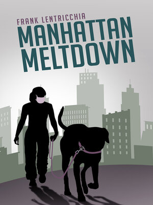 cover image of Manhattan Meltdown
